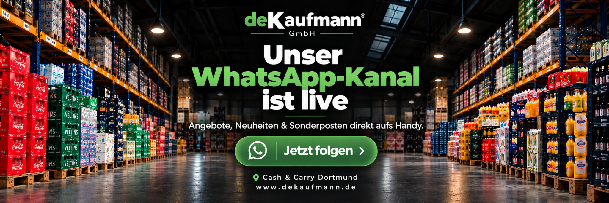 deKaufmann WhatsApp-Kanal – Aktuelle Großhandelsangebote, Neuheiten und Sonderposten direkt aufs Handy. Jetzt kostenlos dem WhatsApp-Kanal folgen.